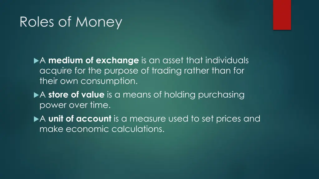 roles of money