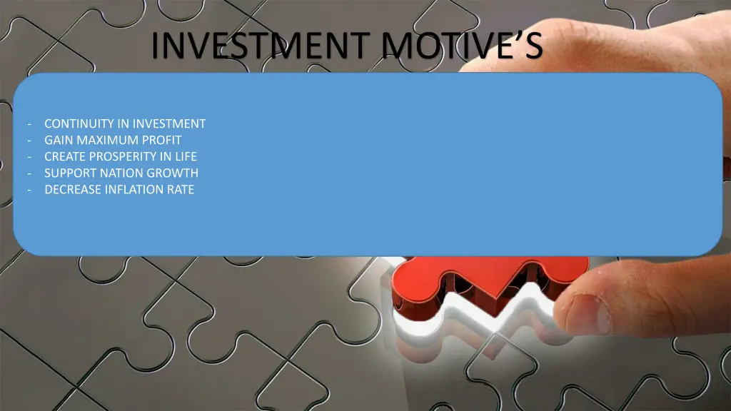investment motive s