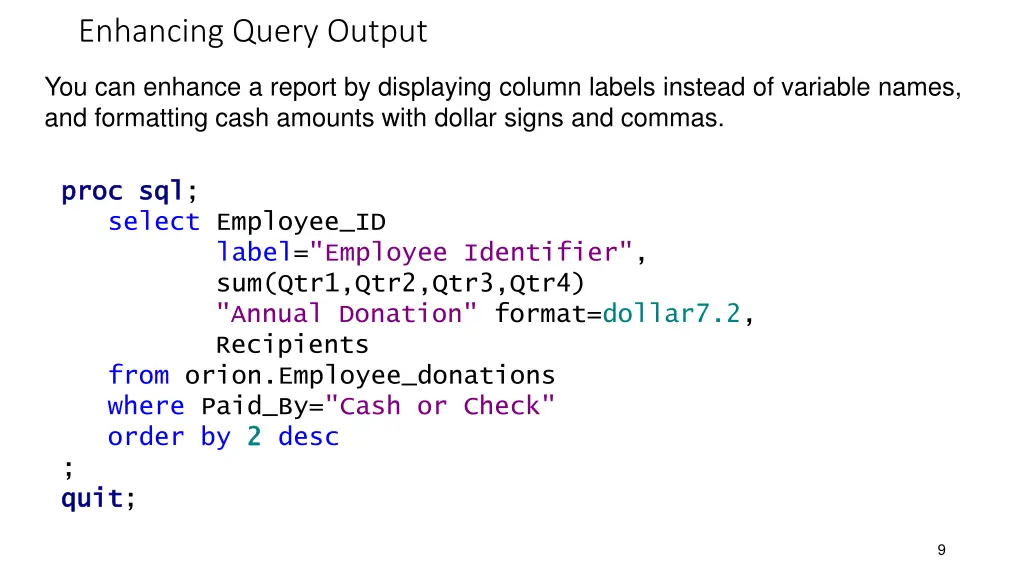 enhancing query output 1