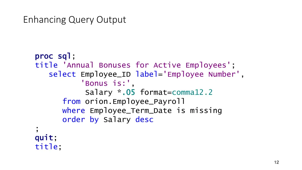 enhancing query output 3