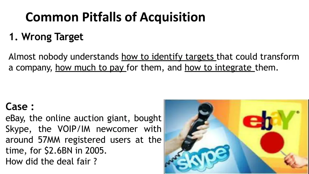 common pitfalls of acquisition