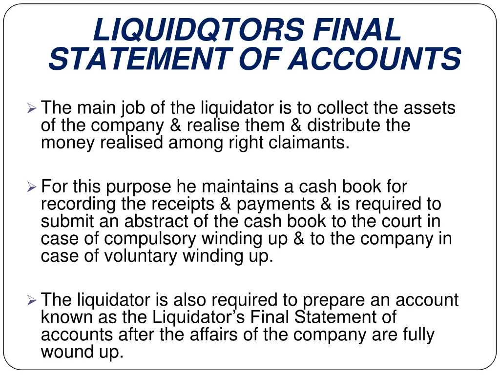 liquidqtors final statement of accounts
