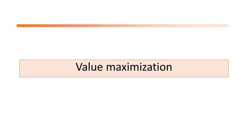 value maximization
