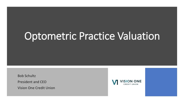 optometric practice valuation optometric practice