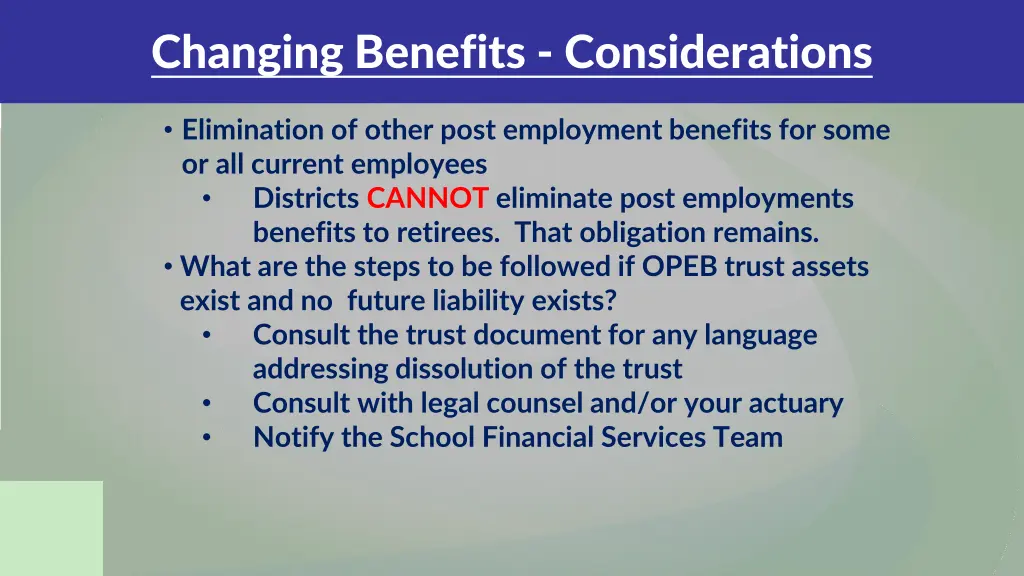 changing benefits considerations