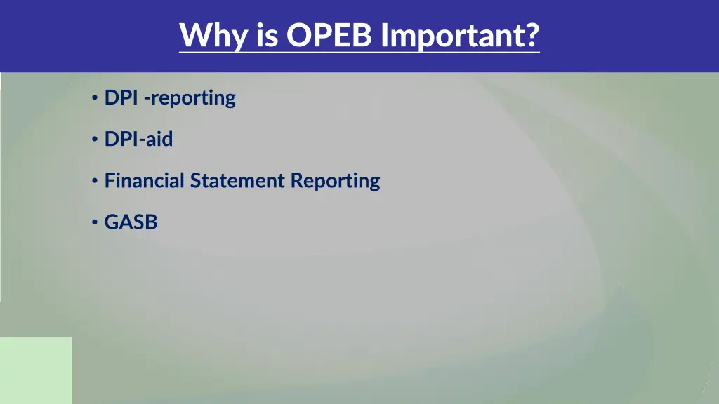 why is opeb important