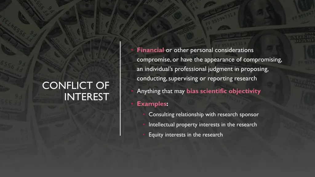 financial or other personal considerations