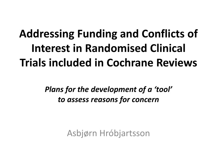 addressing funding and conflicts of interest