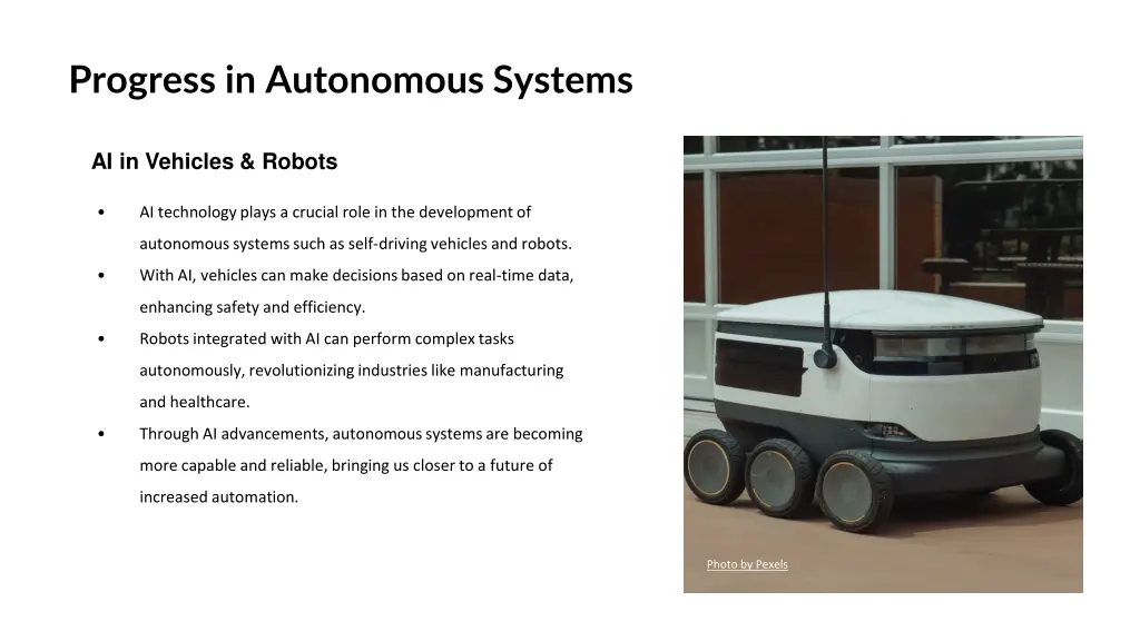 progress in autonomous systems