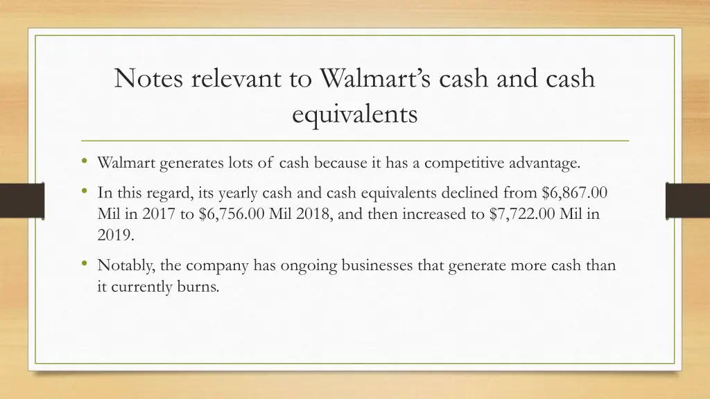 notes relevant to walmart s cash and cash
