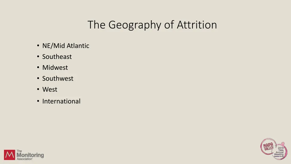 the geography of attrition