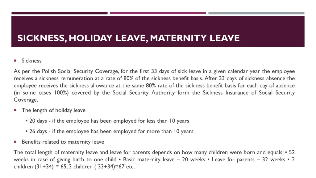 sickness holiday leave maternity leave