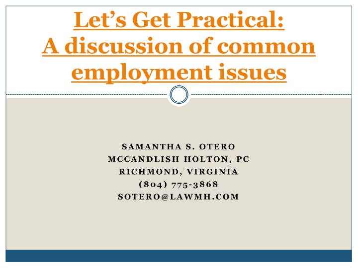 let s get practical a discussion of common