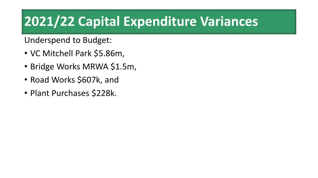 2021 22 capital expenditure variances