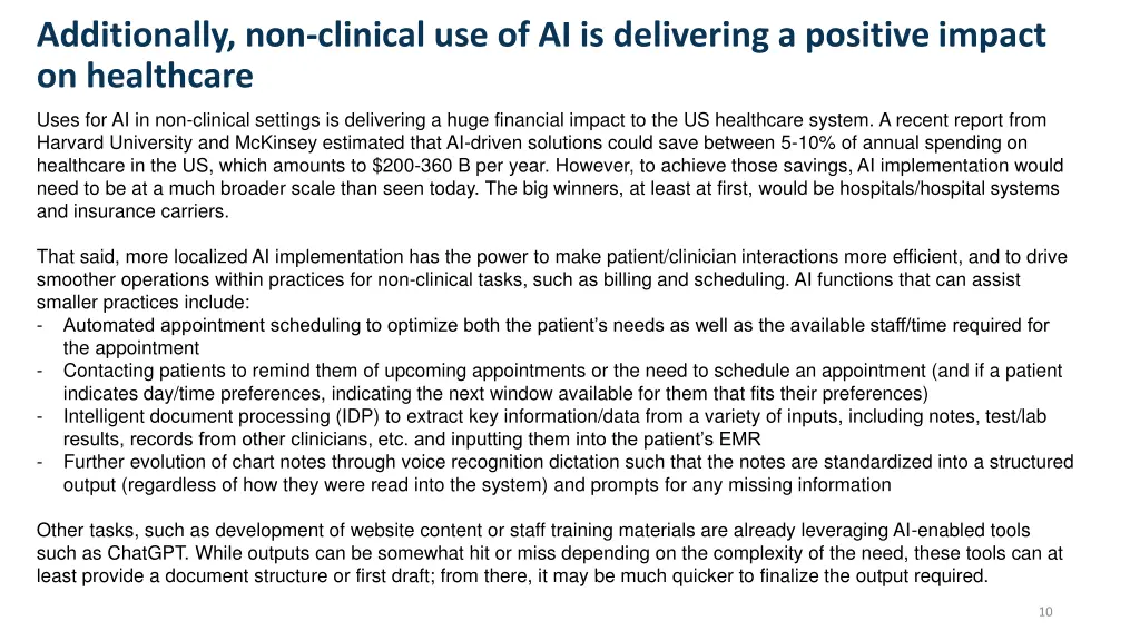 additionally non clinical use of ai is delivering