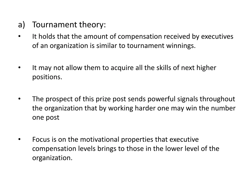 a tournament theory it holds that the amount