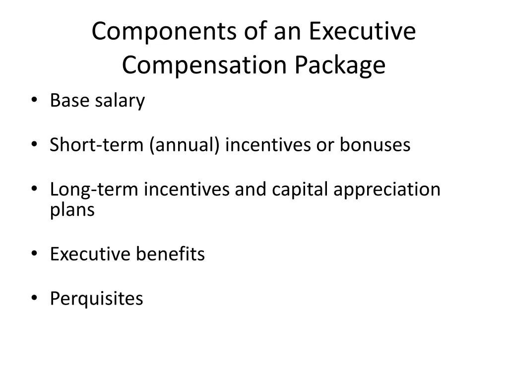 components of an executive compensation package