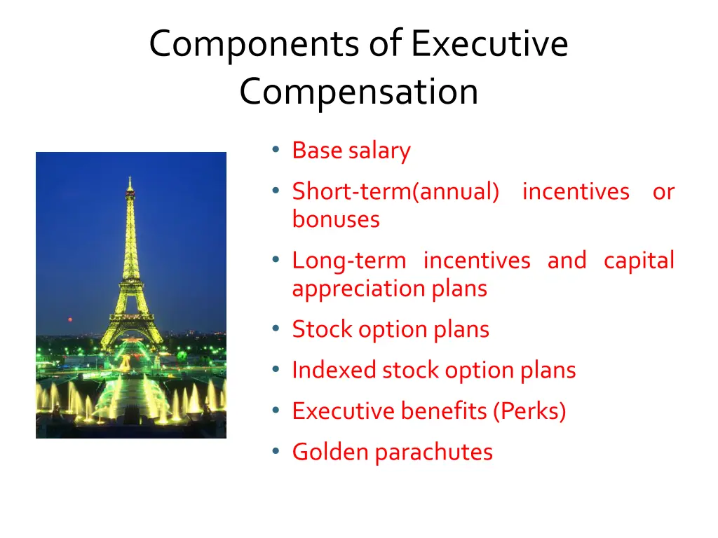 components of executive compensation