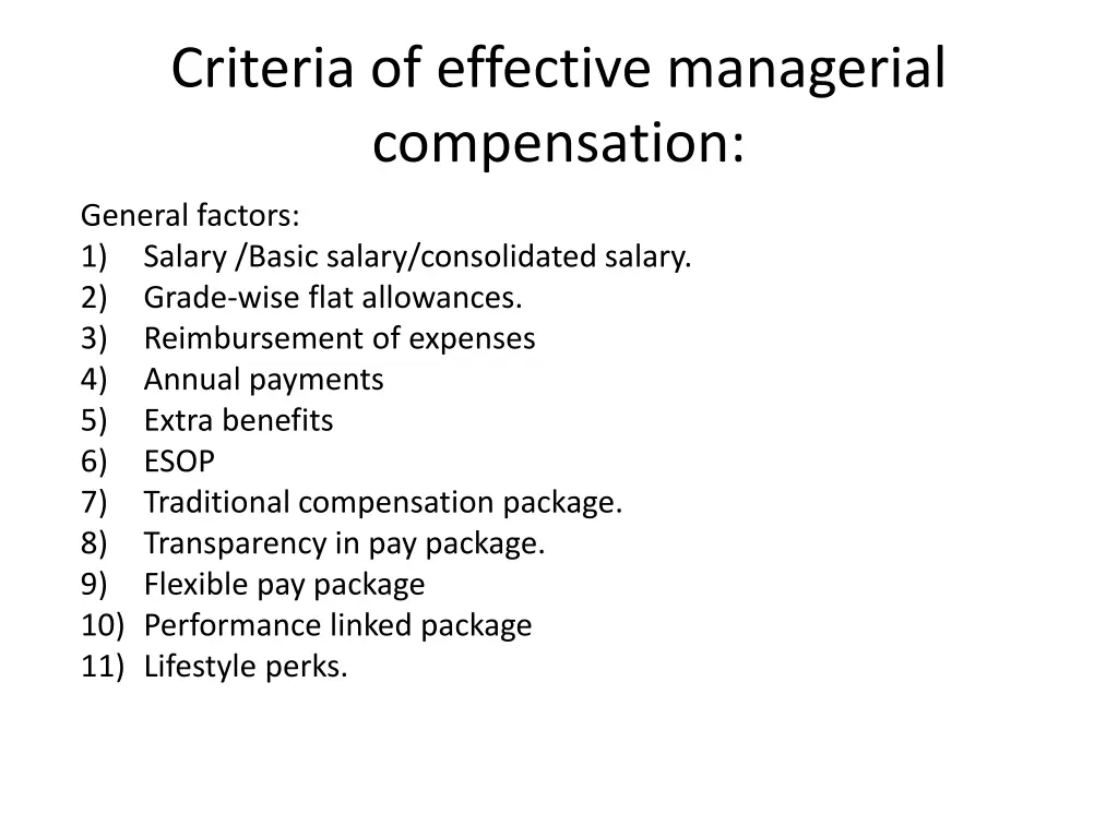 criteria of effective managerial compensation