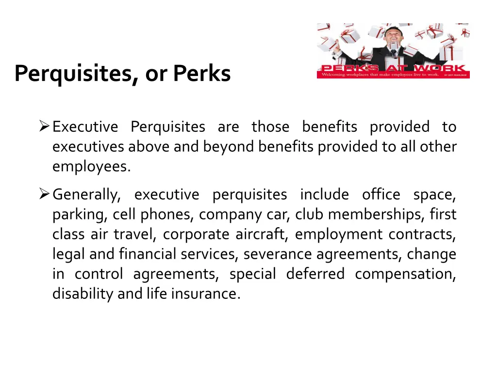 perquisites or perks