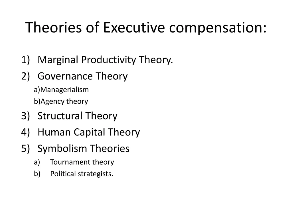 theories of executive compensation