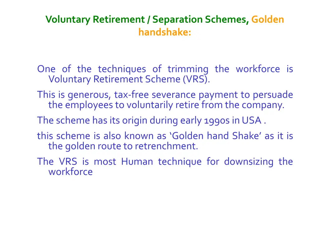 voluntary retirement separation schemes golden