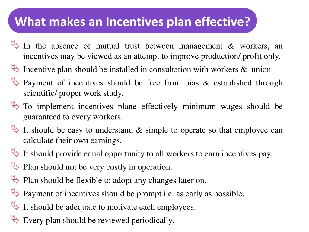 what makes an incentives plan effective