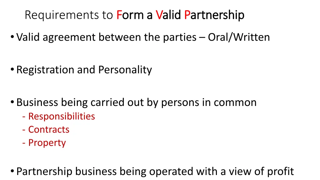 requirements to f form a