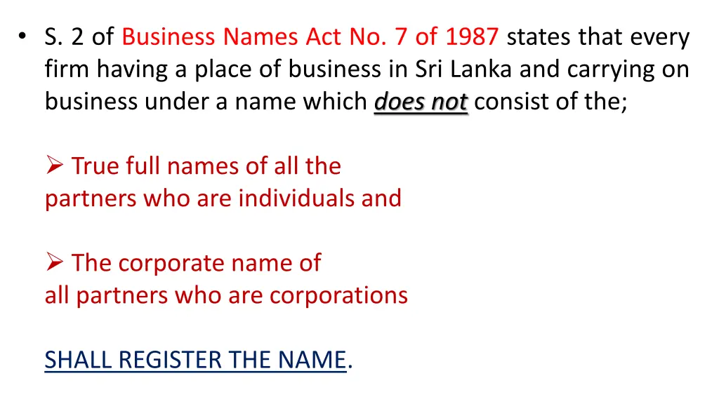 s 2 of business names act no 7 of 1987 states