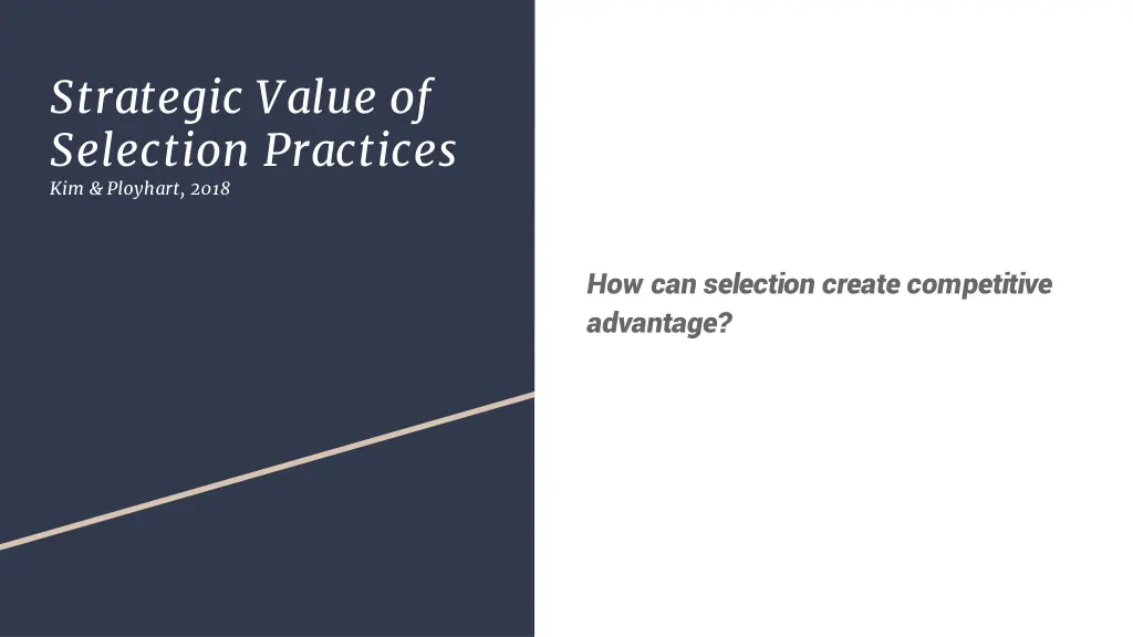 strategic value of selection practices