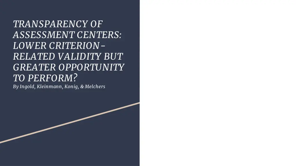 transparency of assessment centers lower