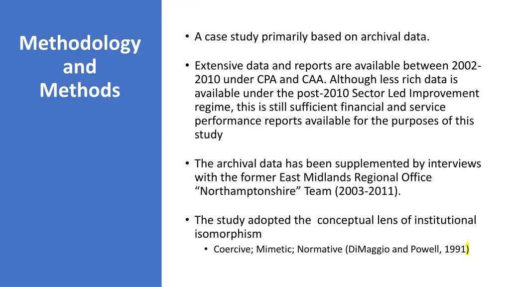 a case study primarily based on archival data