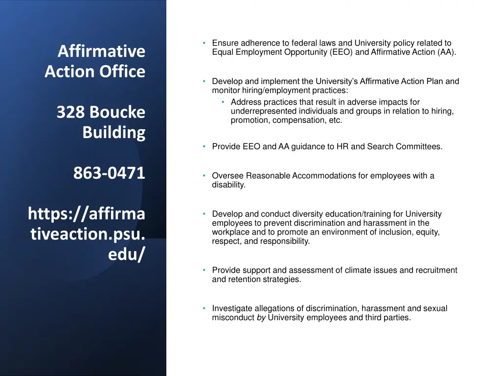 ensure adherence to federal laws and university