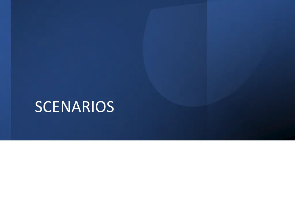 scenarios