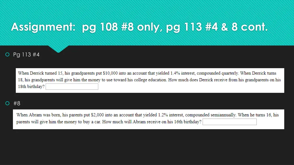 assignment pg 108 8 only pg 113 4 8 cont