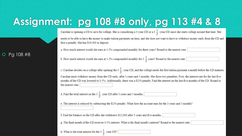assignment pg 108 8 only pg 113 4 8