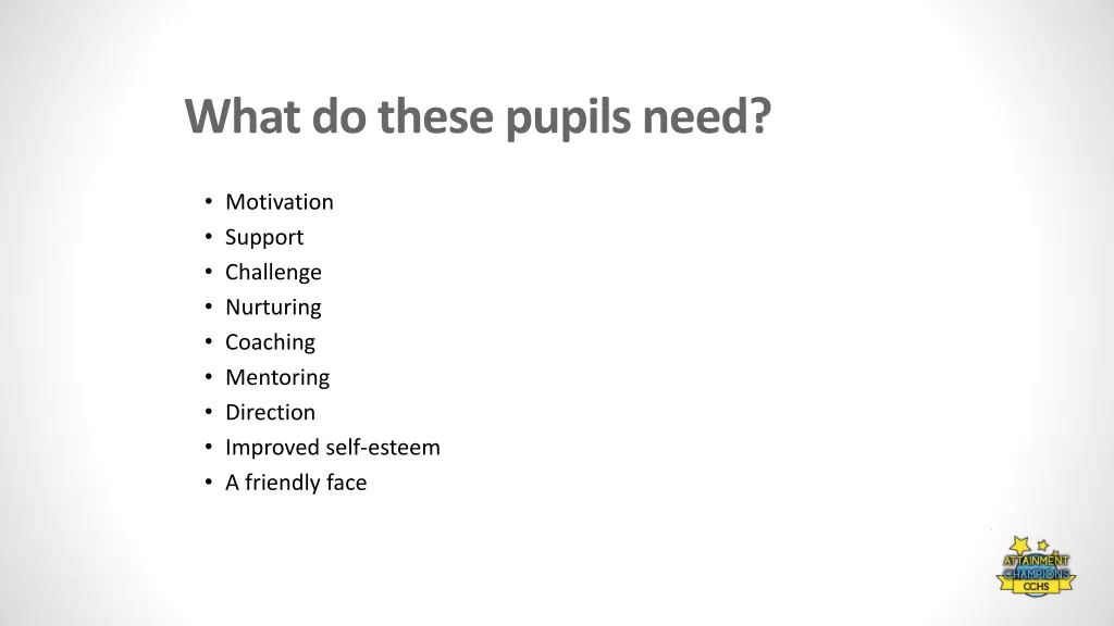 what do these pupils need