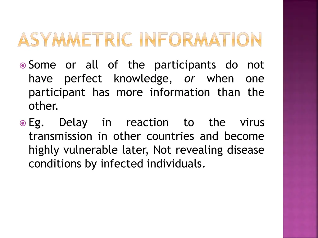 asymmetric information