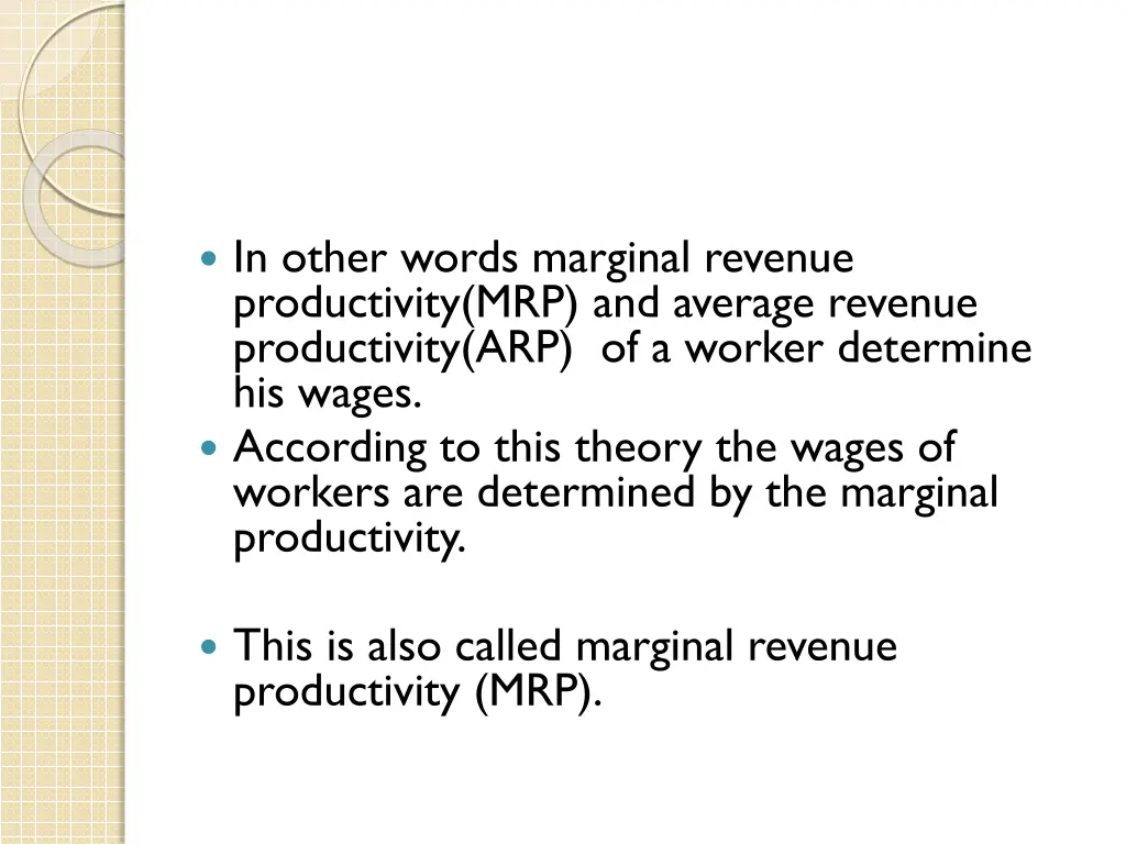 in other words marginal revenue productivity