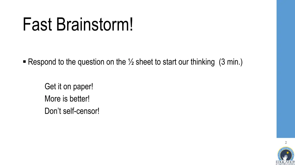 fast brainstorm