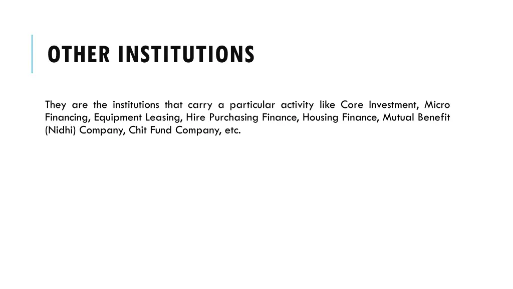 other institutions