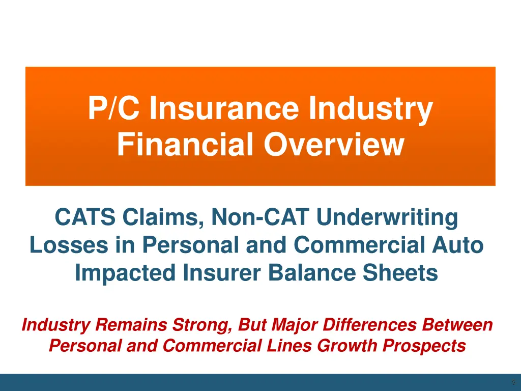 p c insurance industry financial overview