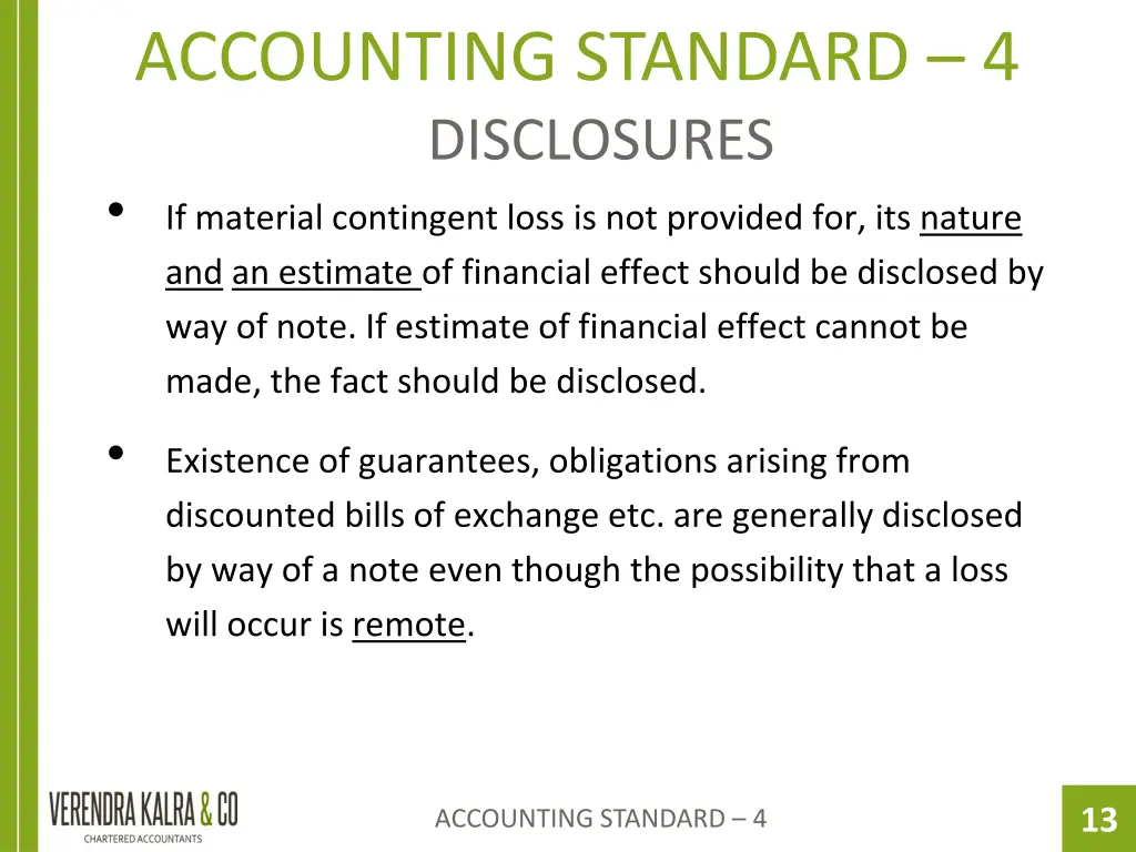 accounting standard 4 disclosures