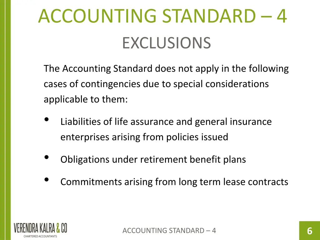 accounting standard 4 exclusions