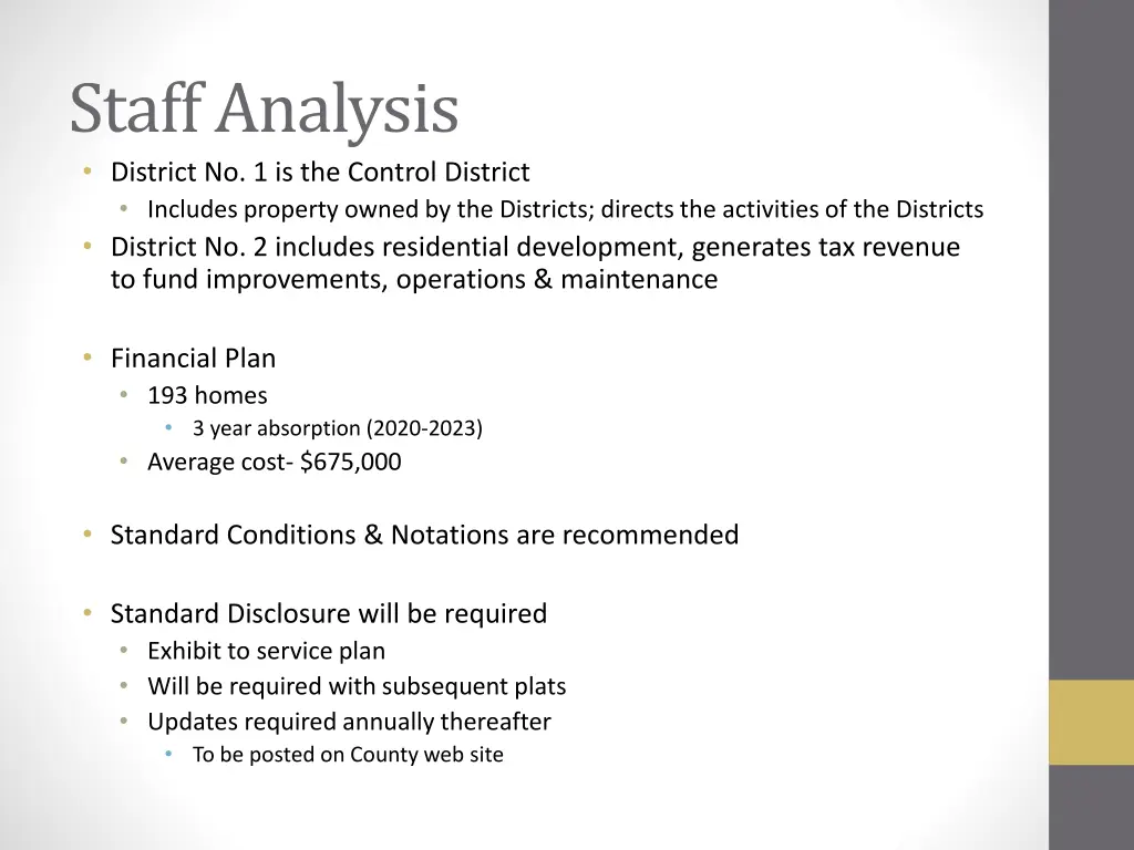 staff analysis district no 1 is the control