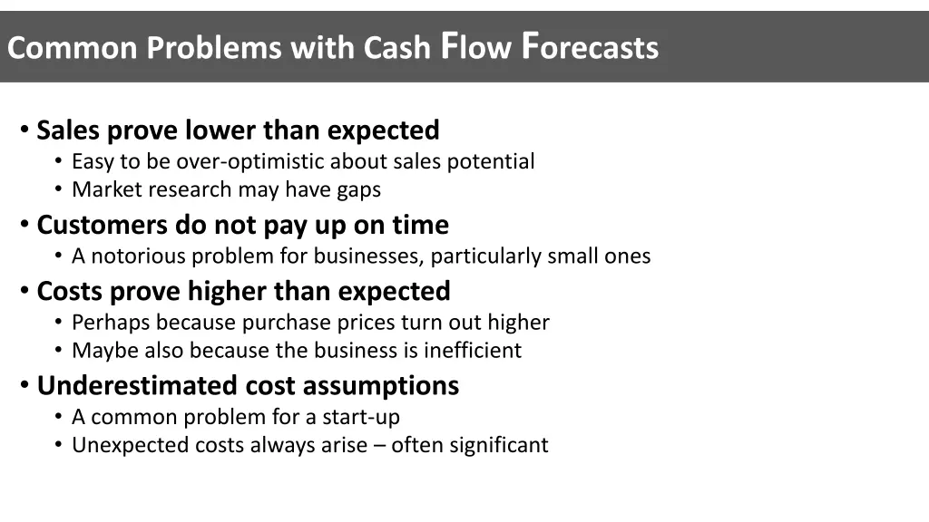 common problems with cash f low f orecasts