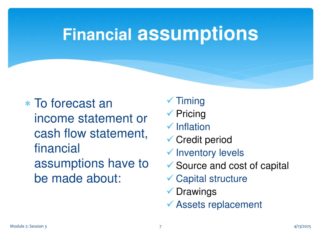 financial assumptions