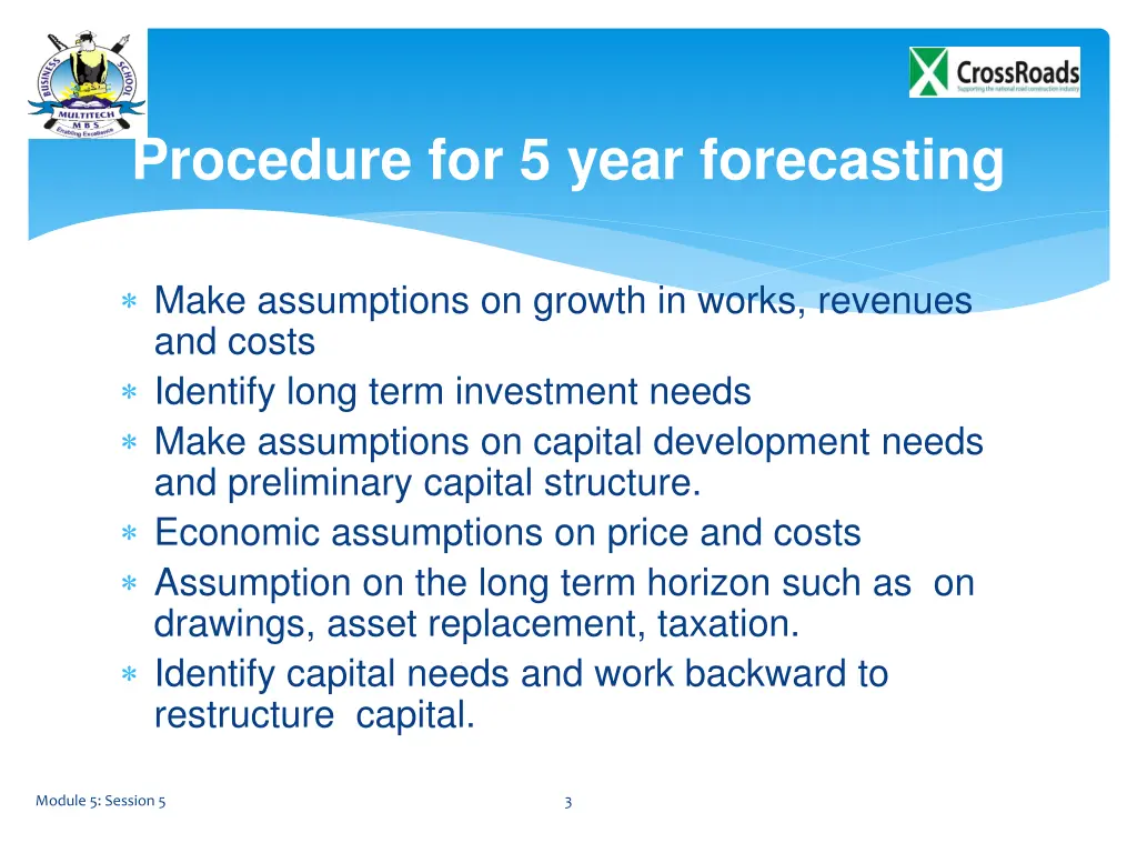 procedure for 5 year forecasting