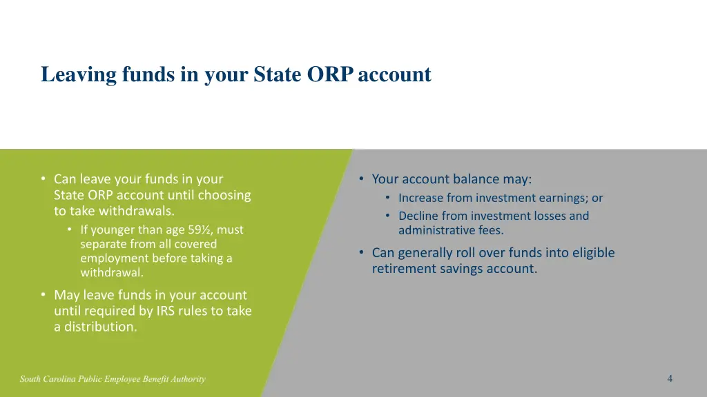 leaving funds in your state orp account
