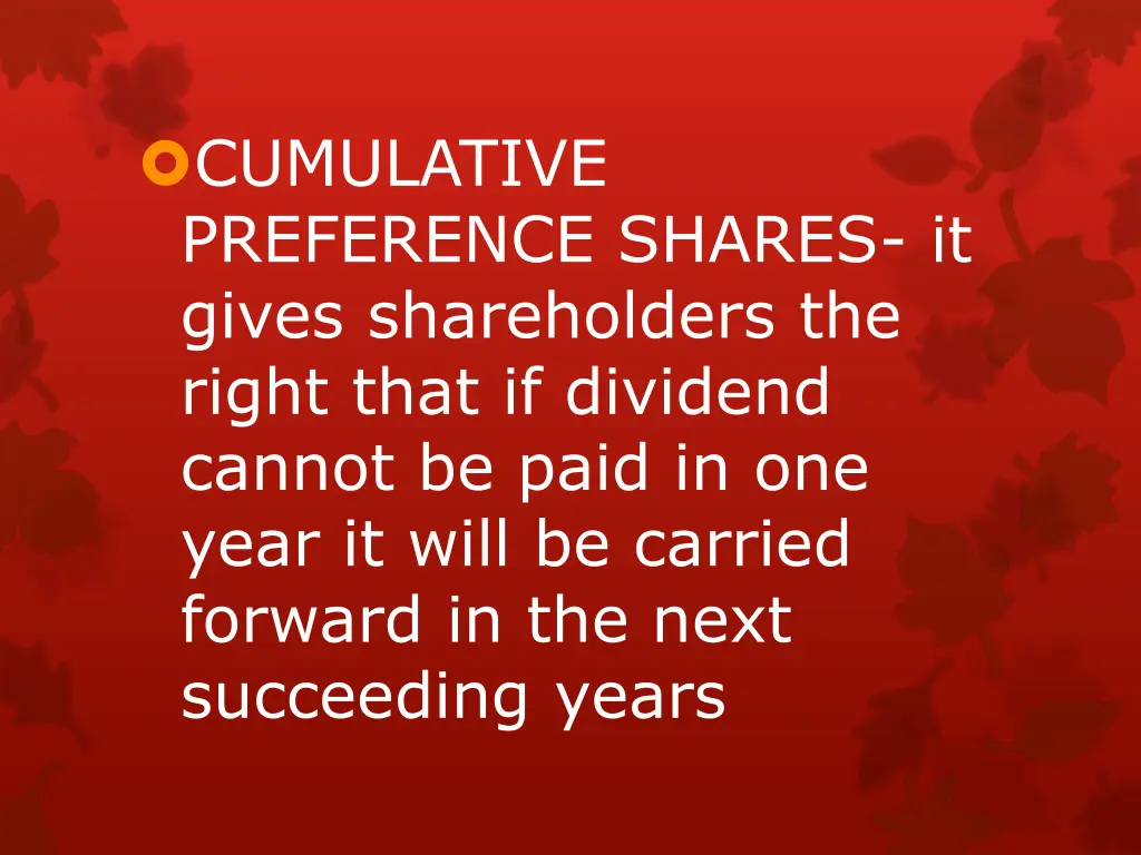 cumulative preference shares it gives